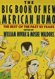 The Big Book of New American Humor (William Novak, Moshe Waldoks, Donald Altschiller)