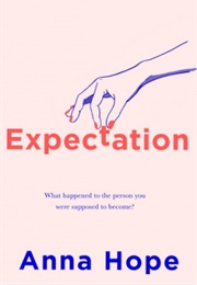 Expectation (Anna Hope)