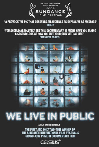 We Live in Public (2009)