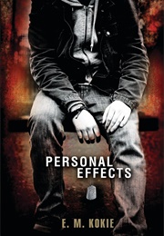 Personal Effects (E.M. Kokie)