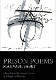 Prison Poems (Mahvash Sabet)