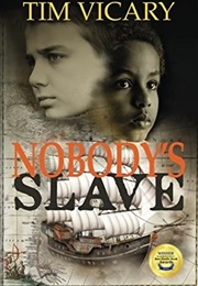 Nobody's Slave (Tim Vicary)