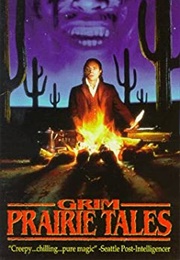 Grim Prairie Tales (1990)