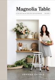 Magnolia Table Volume 2 (Joanna Gaines)