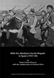 With the Abraham Lincoln Brigade in Spain (1937-38) (1938)