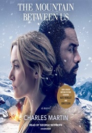 The Mountain Between Us (Charles Martin)