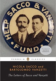 The Letters of Sacco and Vanzetti (Sacco & Vanzetti)