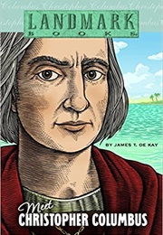 Meet Christopher Columbus (James T. De Kay)