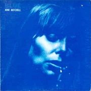 Blue - Joni Mitchell