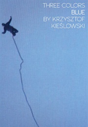 Three Colors: Blue (1993)