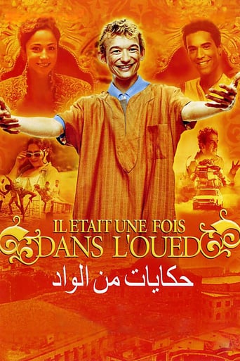 Il Était Une Fois Dans L'oued (2005)