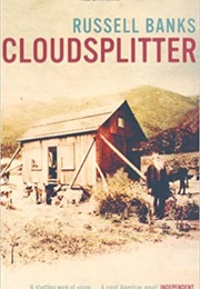 Cloudsplitter (Russell Banks)