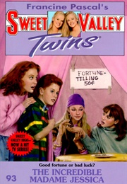 The Incredible Madame Jessica (Francine Pascal)