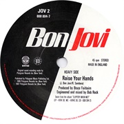 Raise Your Hands - Bon Jovi