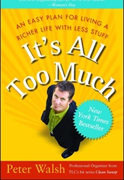It's All Too Much (Peter Walsh)