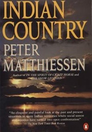 Indian Country (Peter Matthiessen)