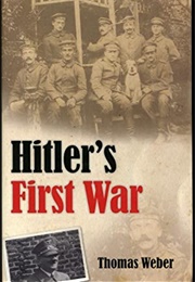 Hitler's First War (Thomas Weber)