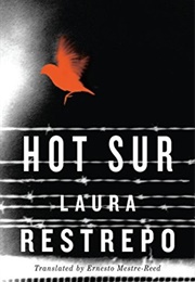 Hot Sur (Laura Restrepo)