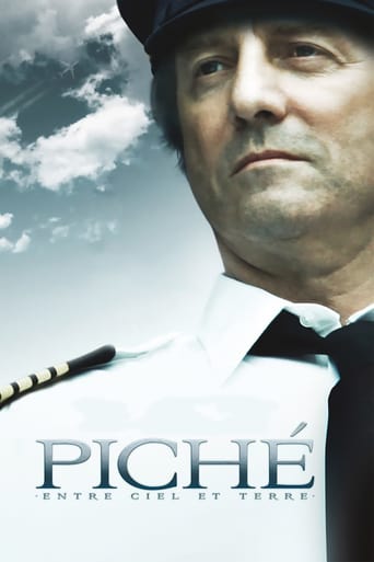 Piché: Entre Ciel Et Terre (2010)