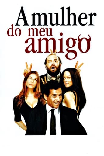 A Mulher Do Meu Amigo (2008)