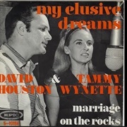 My Elusive Dreams - David Houston and Tammy Wyette