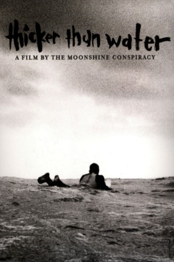 Thicker Than Water (2000)