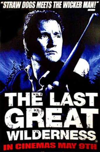 The Last Great Wilderness (2002)