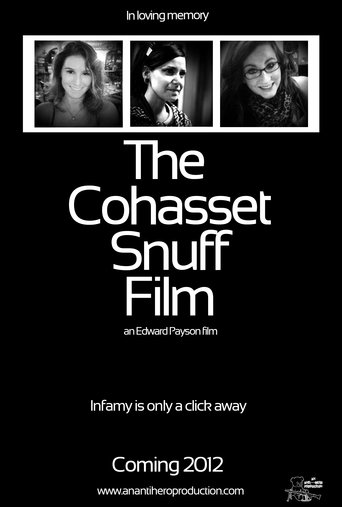 The Cohasset Snuff Film (2012)
