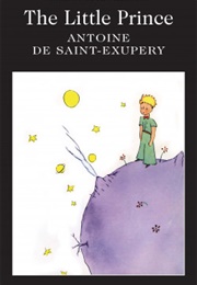 The Little Prince (Antoine De Saint-Exupery)