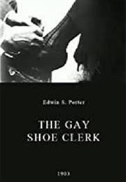 The Gay Shoe Clerk (1903)
