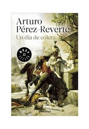 A Day of Cholera (Arturo Perez Reverte)