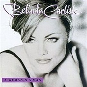 Belinda Carlisle - A Woman & a Man