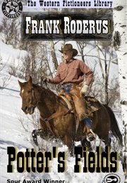 Potter's Fields (Frank Roderus)