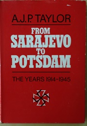 From Sarajevo to Potsdam (Taylor)