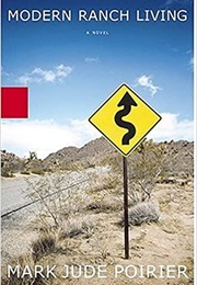 Modern Ranch Living (Mark Poirier)