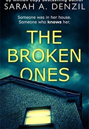 The Broken Ones (Sarah a Denzil)