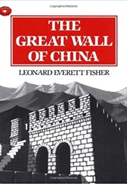 The Great Wall of China's (Leonard Everett Fisher)