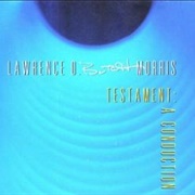 Lawrence D. "Butch" Morris - Testament
