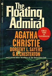 The Floating Admiral (The Detection Club)