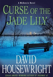 Curse of the Jade Lily (David Housewright)