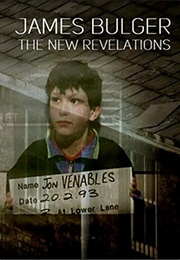 James Bulger: The New Revelations (2018)