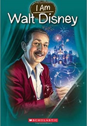 I Am Walt Disney (Grace Norwich)