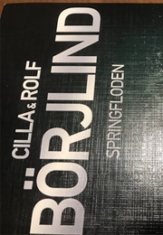 Springfloden (Cilla & Rolf Börjlind)