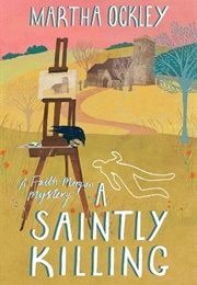 A Saintly Killing (Martha Ockley)