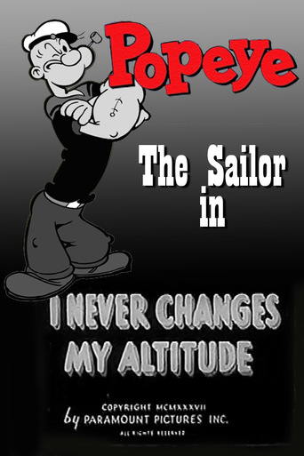 I Never Changes My Altitude (1937)