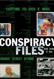 Conspiracy Files (David Southwell)