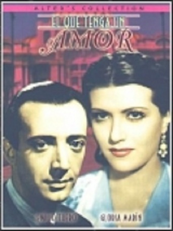 El Que Tenga Un Amor (1942)