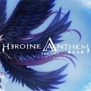 Heroine Anthem Zero