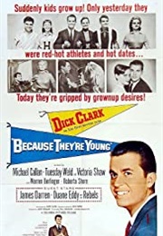 Because They're Young (1960)