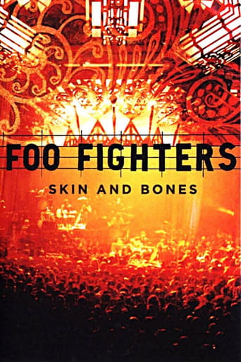 Foo Fighters: Skin and Bones (2006)